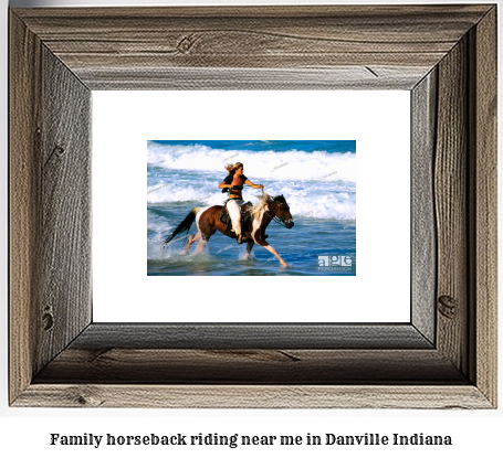 family horseback riding near me in Danville, Indiana